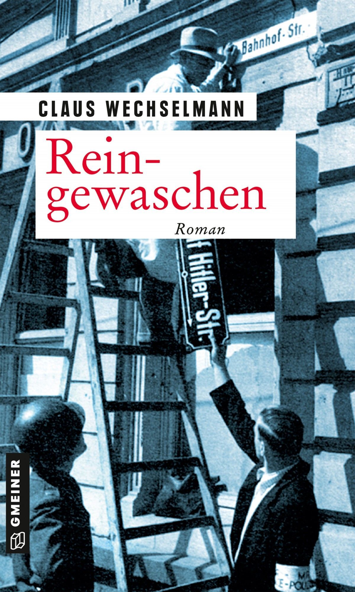 Cover des Romans “Reingewaschen von Claus Wechselmann