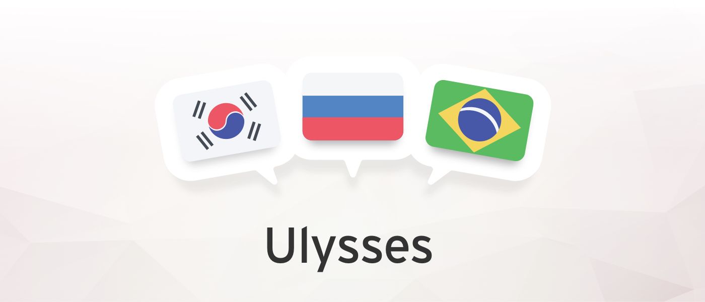 Ulysses Now Fluent in 10 Languages