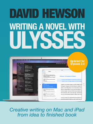 Writing a Novel With Ulysses, Reloaded