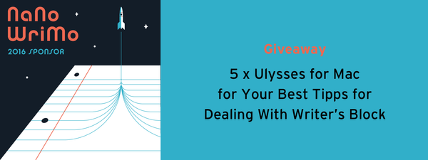 Your Best Tipps for Dealing With Writer’s Block